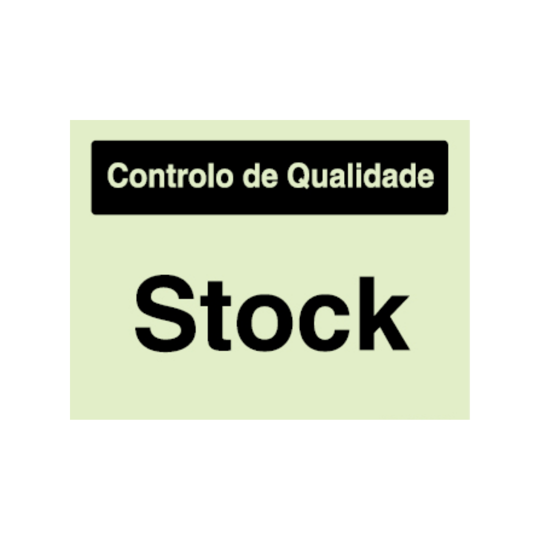 Sinalética Informação Contolo de Qualidade: Stock - CQ0018