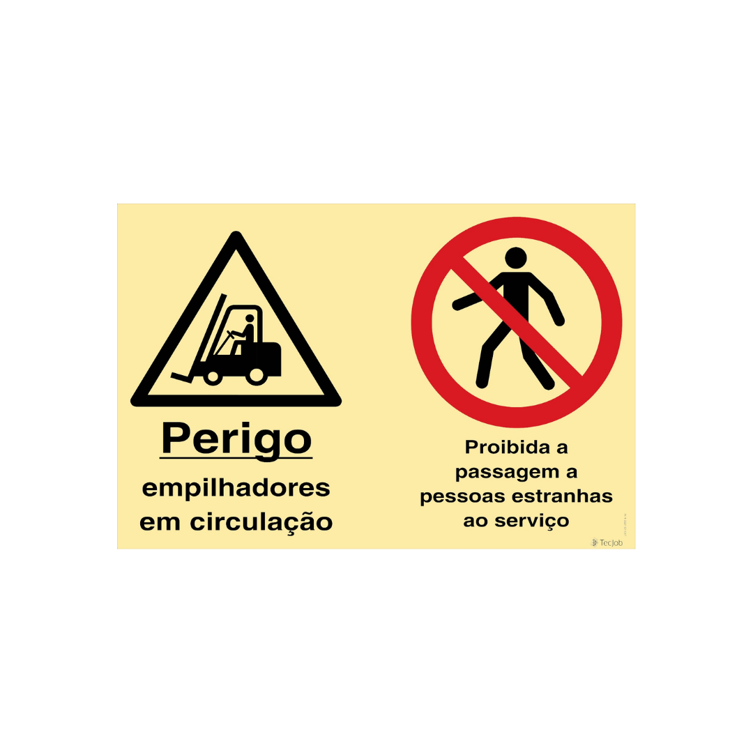 Sinalética Perigo Empilhadores em Circulação/Proibida a Passagem a Pessoas Estranhas ao Serviço – OB0358