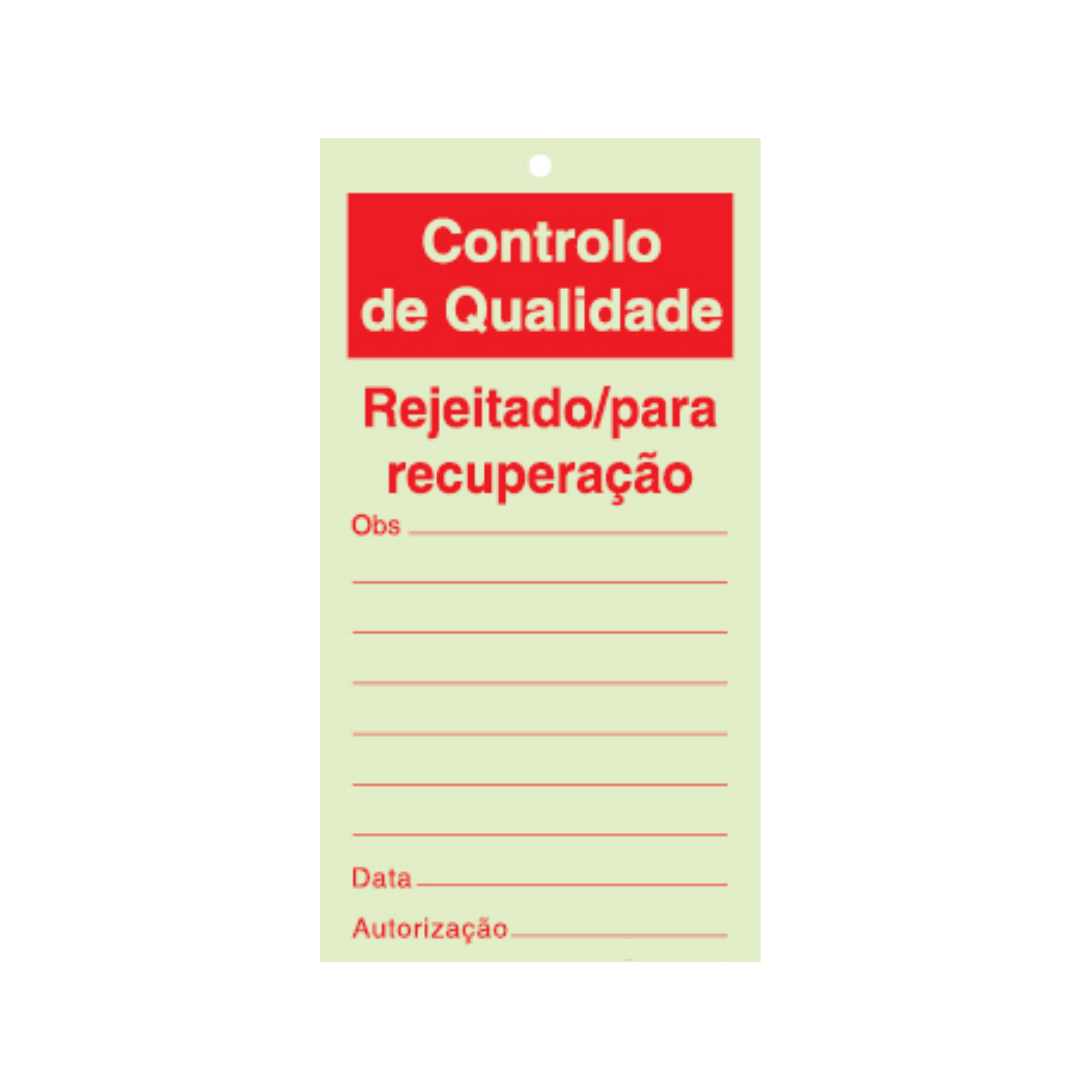 Sinalética Informação Controlo de Qualidade: Rejeitado/Para Recuperação - CQ0005