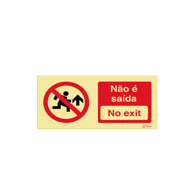 Sinalética Não é Saída/ No Exit - PR0358