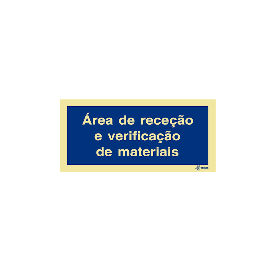 Sinal Área de receção e verificação de materiais - IN0454