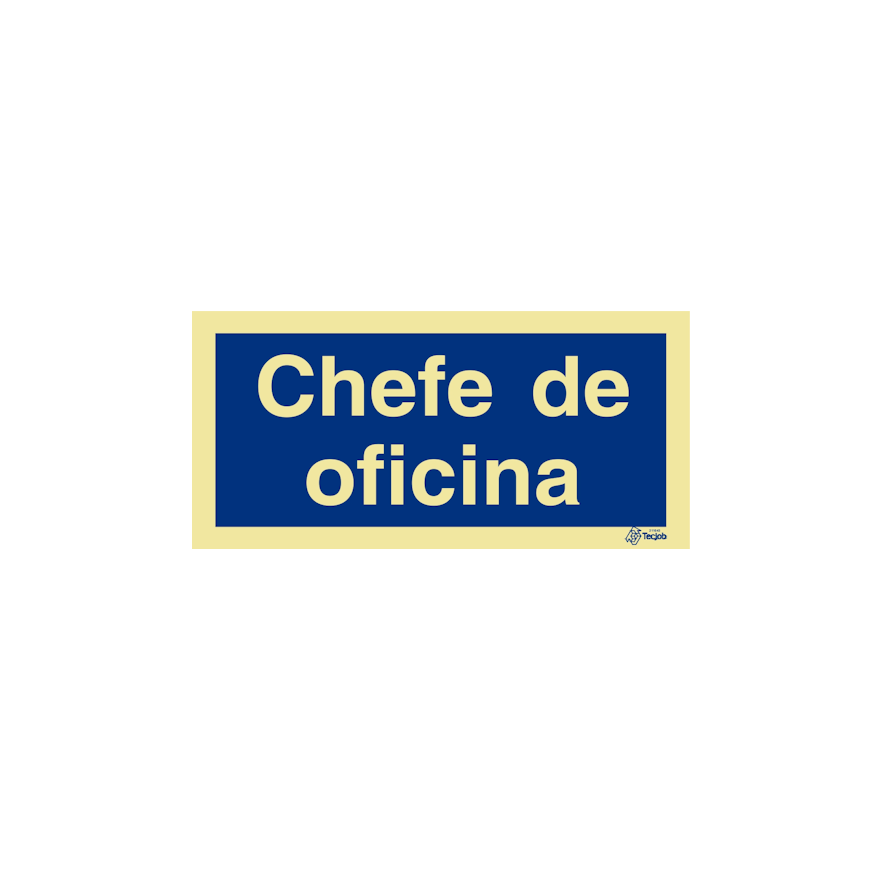 Sinal Chefe de oficina - IN0568