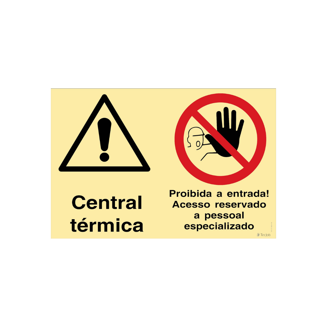 Sinalética Central Térmica/Proibida a Entrada! Acesso Reservado a Pessoal Especializado – OB0371
