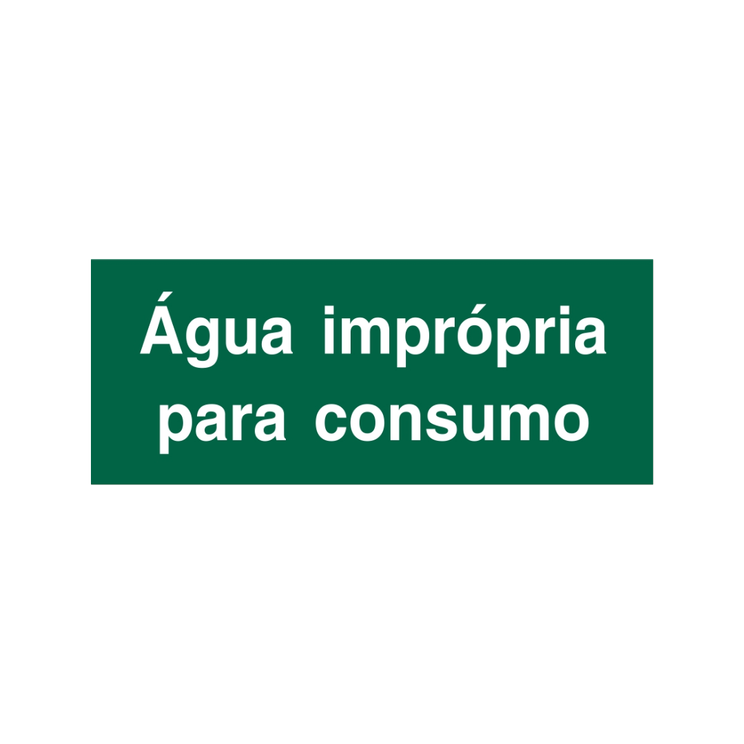 Sinalética Informação Água Imprópria para Consumo - IN1583