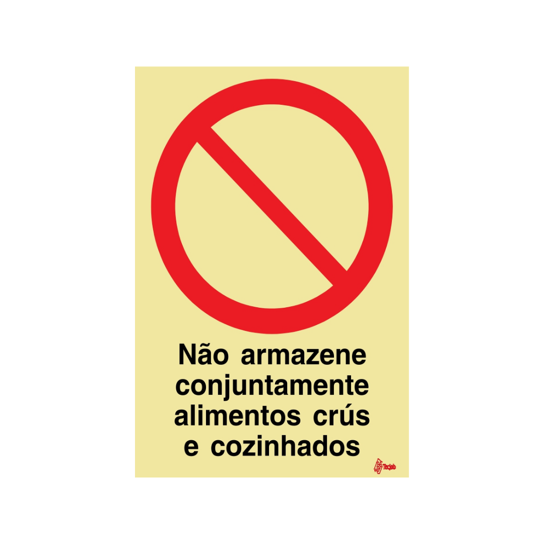 Sinalética Não Armazene Conjuntamente Alimentos Crús e Cozinhados – PR0134