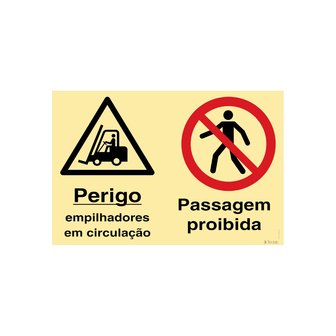 Sinalética Perigo Empilhadores em Circulação/Passagem Proibida – OB0359