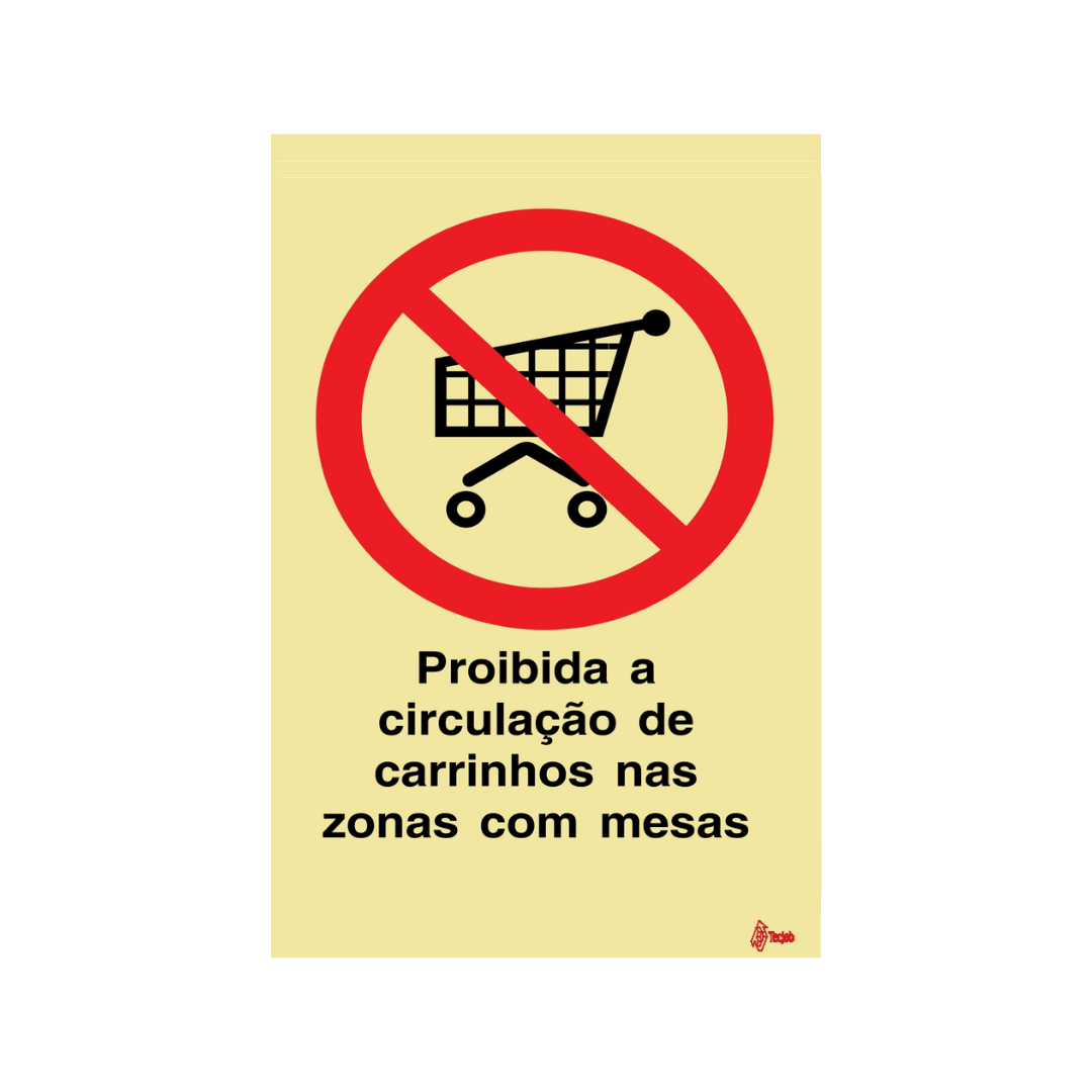 Sinalética Proibida a Circulação de Carrinhos nas Zonas com Mesas – PR0313