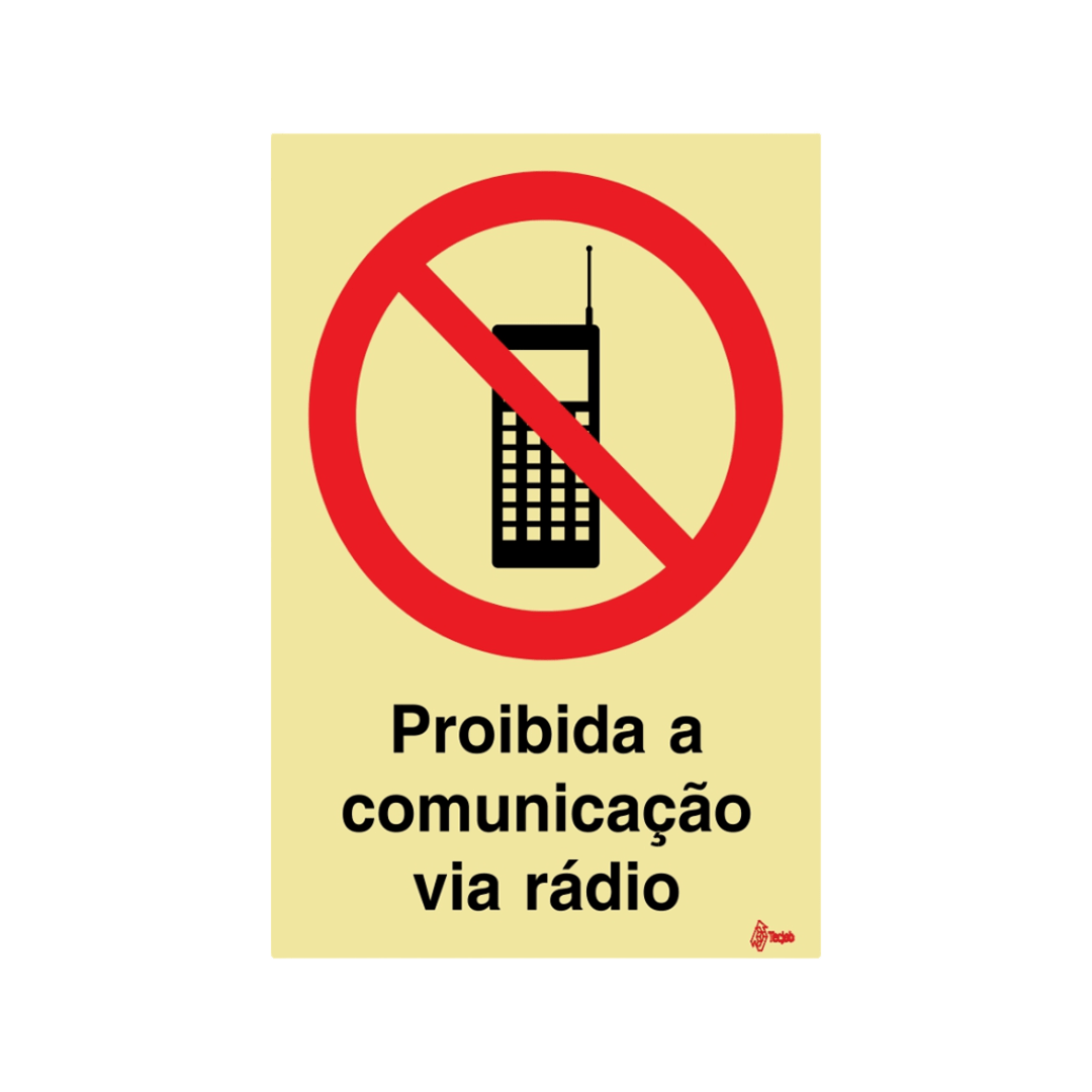 Sinalética Proibida a Comunicação Via Rádio – PR0045