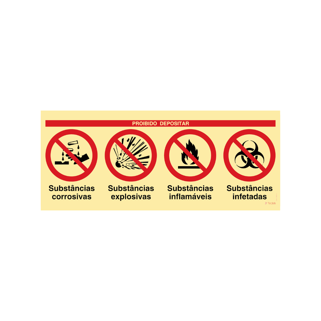 Sinalética Proibido Depositar Substâncias Corrosivas/ Substâncias Explosivas/ Substâncias Inflamáveis/ Substâncias Infetadas – OB0473