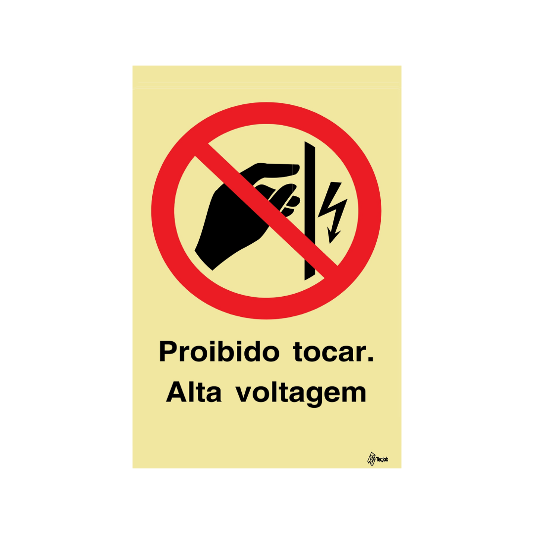 Sinalética Proibido Tocar. Alta Voltagem – PR0250