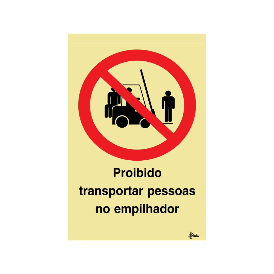 Sinalética Proibido Transportar Pessoas no Empilhador – PR0258