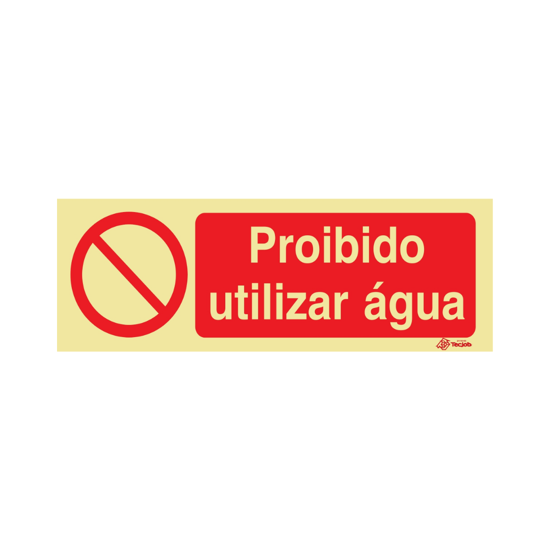 Sinalética Proibido Utilizar Água – PR0338