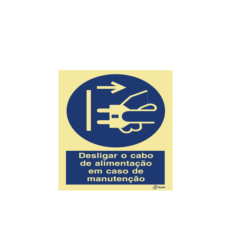 Sinalética Desligar o Cabo de Alimentação em Caso de Manutenção - OB0194
